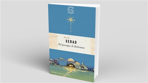 Il presepe di Betlemme nel diario di viaggio di Matilde Serao